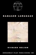 Damaged Language: Radio Plays