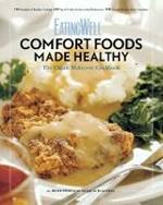 EatingWell Comfort Foods Made Healthy: The Classic Makeover Cookbook