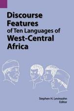 Discourse Features of Ten Languages of West-Central Africa