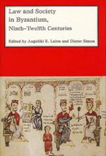 Law and Society in Byzantium, Ninth-Twelfth Centuries