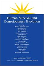 Human Survival and Consciousness Evolution