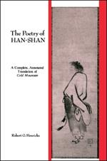 The Poetry of Han-shan: A Complete, Annotated Translation of Cold Mountain