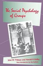 The Social Psychology of Groups