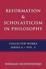 Reformation & Scholasticism: The Greek Prelude