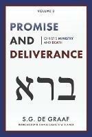 Promise and Deliverance: Christ's Ministry and Death