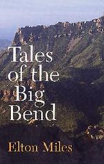 Tales of Big Bend