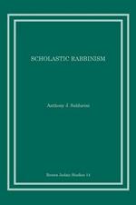 Scholastic Rabbinism: Literary Study of the Fathers According to Rabbi Nathan