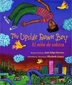 Upside Down Boy/El Nino de Cabeza