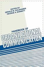 Handbook of Organizational Communication