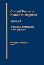 Individual Differences and Cognition