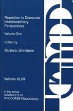 Repetition in Discourse: Interdisciplinary Perspectives, Volume 1