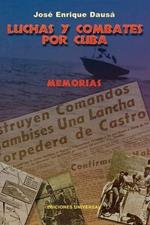 Luchas y Combates Por Cuba