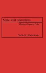 Social Work Interventions: Helping People of Color