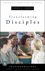 Transforming Disciples