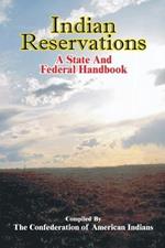 Indian Reservations: A State and Federal Handbook