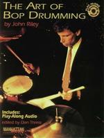 The Art of Bop Drumming