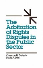 The Arbitration of Rights Disputes in the Public Sector