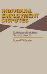 Individual Employment Disputes: Definite and Indefinite Term Contracts