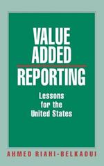 Value Added Reporting: Lessons for the United States