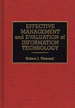 Effective Management and Evaluation of Information Technology