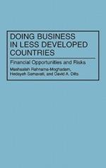 Doing Business in Less Developed Countries: Financial Opportunities and Risks