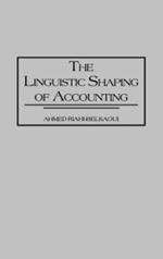 The Linguistic Shaping of Accounting