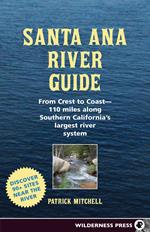 Santa Ana River Guide