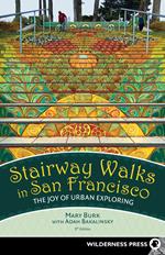 Stairway Walks in San Francisco