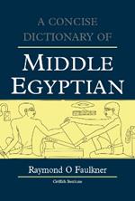 A Concise Dictionary of Middle Egyptian