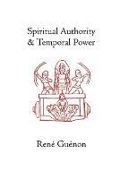 Spiritual Authority and Temporal Power