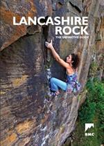 Lancashire Rock: The Definitive Guide