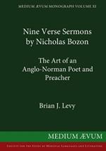 Nine Verse Sermons by Nicholas Bozon: The Art of an Anglo-Norman Poet and Preacher