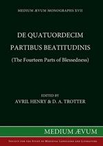 De Quatuordecim Partibus Beatitudinis (The Fourteen Parts of Blessedness): Chapter 5 of 