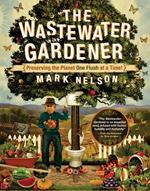 The Wastewater Gardener