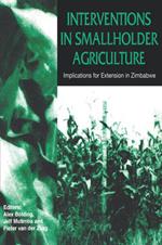 Interventions in Smallholder Agriculture: Implications for Extension in Zimbabwe