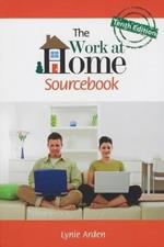 The Work at Home Sourcebook