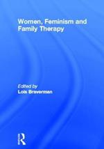 Women, Feminism and Family Therapy