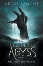 Rise of the Abyss