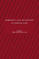 Rabbinic - Lay Relations in Jewish Law