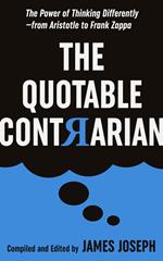 The Quotable Contrarian