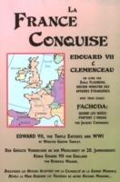 La France Conquise: Edouard VII & Clemenceau