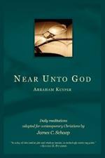 Near Unto God