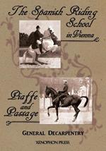 'spanish Riding School' and 'piaffe and Passage' by Decarpentry