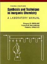 Synthesis and Technique in Inorganic Chemistry