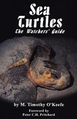 Sea Turtles: The Watchers' Guide