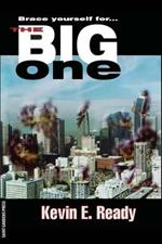 The Big One