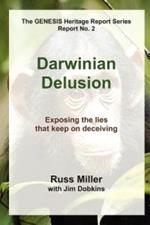 Darwinian Delusion