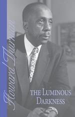 The Luminous Darkness