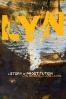 Lyn: A Story of Prostitution