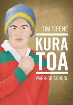 Kura Toa:  Warrior School